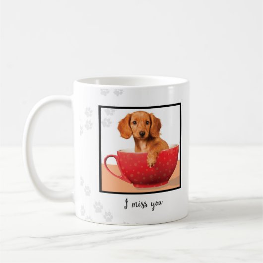 Miss You Dachsund Puppy in Cup Kaffeetasse (Links)