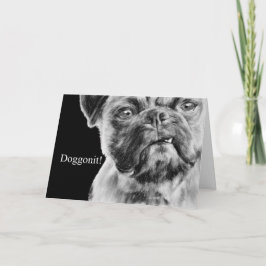 Miss You Grumpy Smug Mops Dog Karte