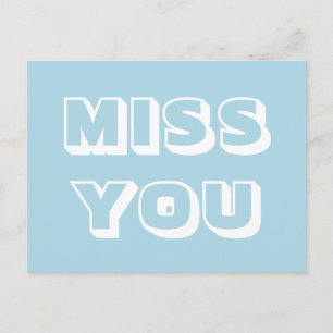 Miss You, hellblau, modern fett Postkarte