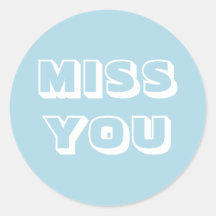 Miss You, hellblau, modern fett