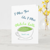 Miss You like Matcha Latte Karte (Gelbe Blume)