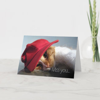 Miss You - Niedliches Katzen mit Red Cap Karte