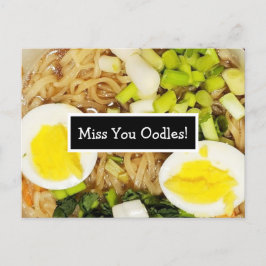 Miss You Oodles | Ramen Foto Postkarte