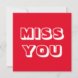 Miss You, rot-weiß, modern fett Karte