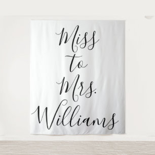 Miss zu Mrs Banner Bridal Shower Rückwand Wandteppich