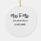 Miss zu Mrs. Brautparty stylish simple add name Keramik Ornament (Hinten)