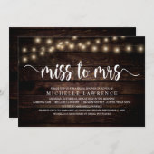 Miss zu Mrs., Rustic Brautparty Celebration Einladung (Vorne/Hinten)