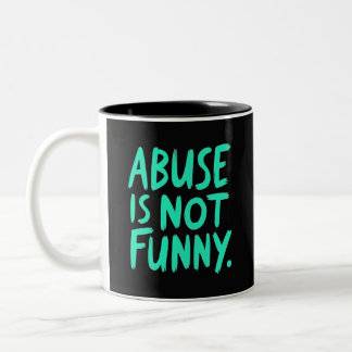 Missbrauch ist nicht lustig zweifarbige tasse
