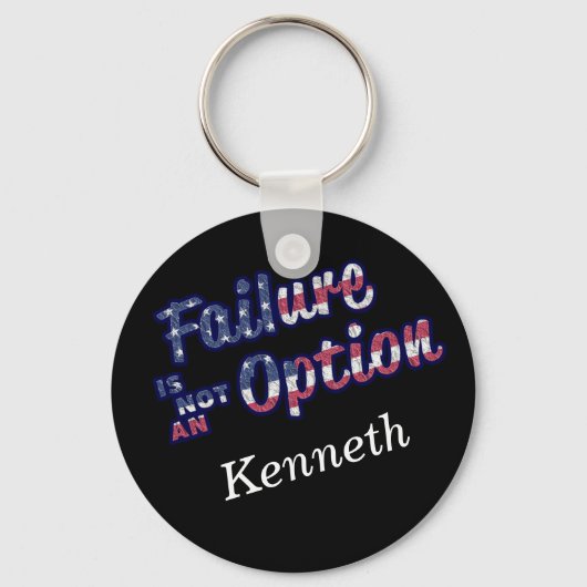 Misserfolg ist keine Option in amerikanischen Farb Schlüsselanhänger (Vorderseite)