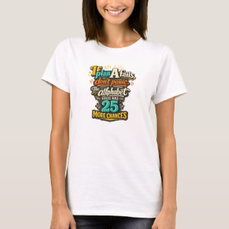 Misserfolg T-Shirt