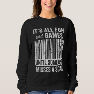Misses A Scan Postal Worker Sweatshirt