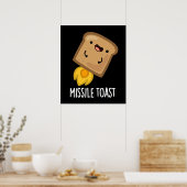 Missile Toast Funny Mistletoe Puns Dark BG Poster (Küche)