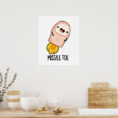Missile Toe Niedlich Mistletoe Pun Poster (Küche)