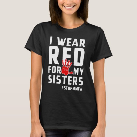 Missing And Murdered Indigenous Women Mmiw 2 T-Shirt (Vorderseite)