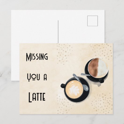 Missing You A Latte Postcard Postkarte (Vorne/Hinten)