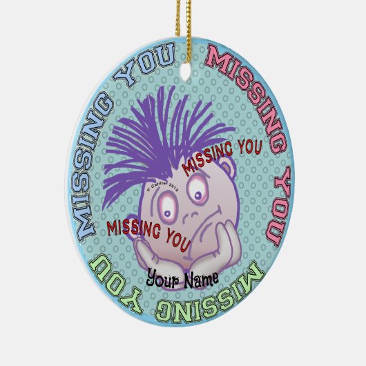 Missing You Face  Keramik Ornament (Rechts)