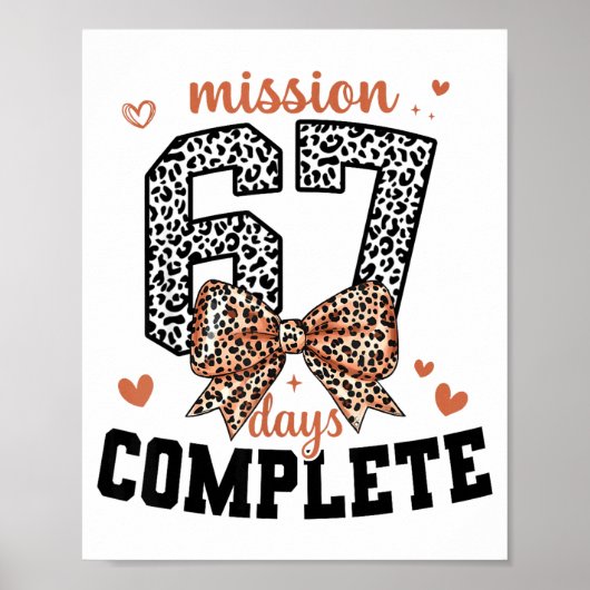 Mission 67 Days Complete Back To School Bow Leopar Poster (Vorne)