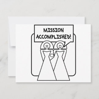 "Mission Accomplished" Ehe (homosexuell)