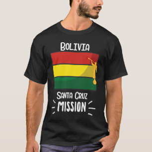 Mission Bolivia Santa Cruz Mormon LDS T-Shirt