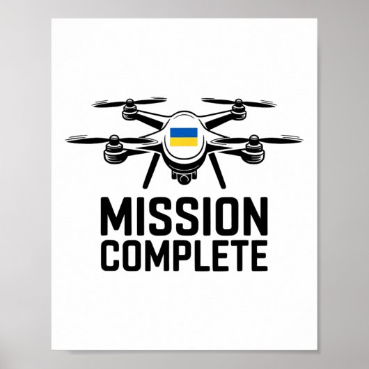 Mission Complete Ukraine Funny Quote  Poster (Vorne)