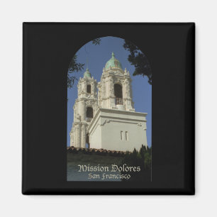 Mission Dolores Magnet