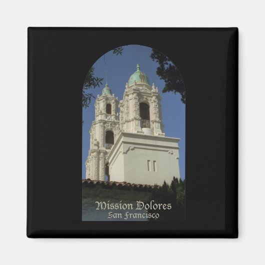 Mission Dolores Magnet (Vorne)