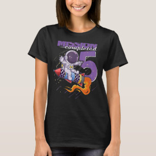 Mission Fertiggestellt 5. Geburtstagskinder 5 Jahr T-Shirt