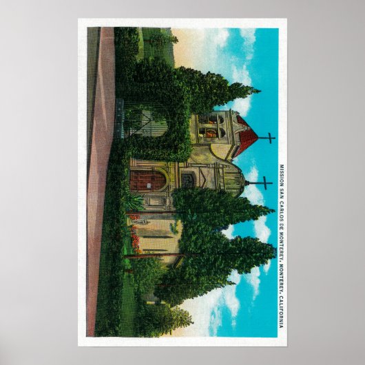 Mission San Carlos De Monterey, Monterey, CA Poster (Vorne)