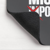 Mission Ssible Saying Quote Shirt. Insrational Rel Mousepad (Ecke)