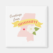 Mississippi Greetings Magnet (Vorne)