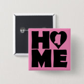 Mississippi Home Heart State Button Badpin (Vorne & Hinten)