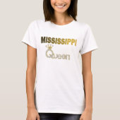 Mississippi-Königin T-Shirt (Vorderseite)