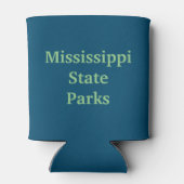 Mississippi Staat Parks Coozie! Dosenkühler (Rückseite)