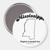 MISSISSIPPI - T - Shirt "MISSISSIPPI STAAT MOTTO" Magnet (Vorderseite/Rückseite)