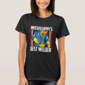 Mississippi's Best Welder Ironworker Ironsmith Wel T-Shirt (Vorderseite)