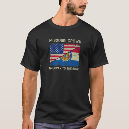 Missouri Grown American To The Bone Home State Mis T-Shirt (Vorderseite)