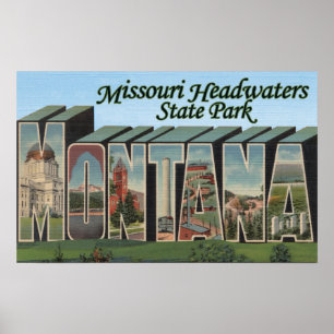 Missouri Headwater Park, Montana Poster