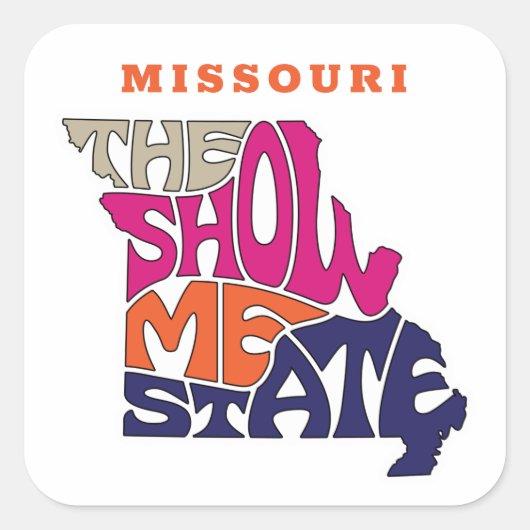 Missouri Staat Nickname Word Art Quadratischer Aufkleber (Vorderseite)