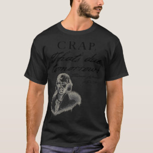 Mist, der morgen Thomas Jefferson Funny Ju fällig T-Shirt