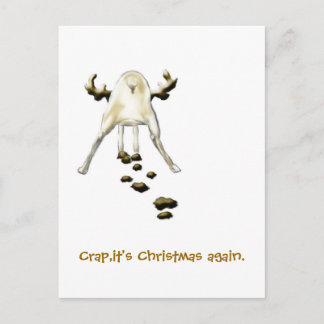 Mist, wieder Weihnachten. Feiertagspostkarte