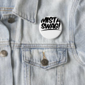 Mista Swag-Kleidung Button (Beispiel)