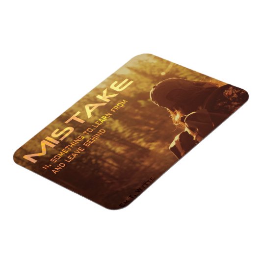 Mistake Inspirational Magnet 3" von 4" (Linke Seite)