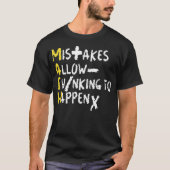 Mistakes allow thinking to happen math teacher edu T-Shirt (Vorderseite)