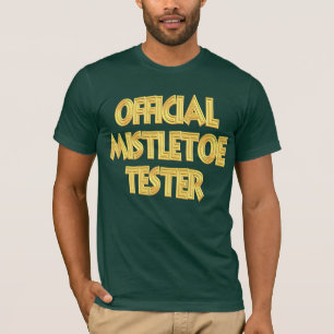 Mistelzweig-Prüfvorrichtungs-T - Shirt