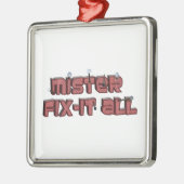 Mister Fix-it-all-Holzosen-Text-Design Silbernes Ornament (Links)