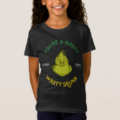 Mister Grinch | Du bist ein Ekliger Wasty Skunk T-Shirt (Vorderseite)