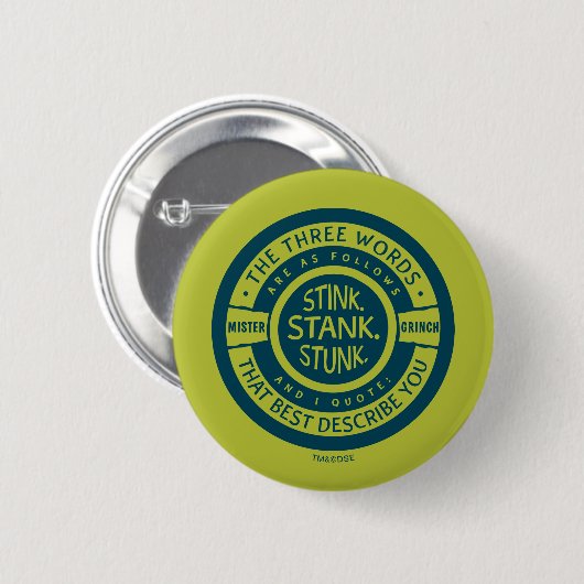 Mister Grinch | Stink Stank Stank Quote Button (Vorne & Hinten)