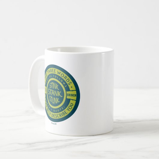Mister Grinch | Stink Stank Stank Quote Kaffeetasse (Vorderseite Links)