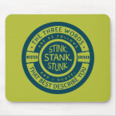 Mister Grinch | Stink Stank Stank Quote Mousepad (Vorne)