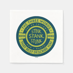 Mister Grinch Stink Stank Stunk Quote Serviette